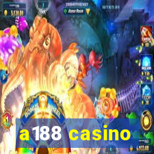 a188 casino